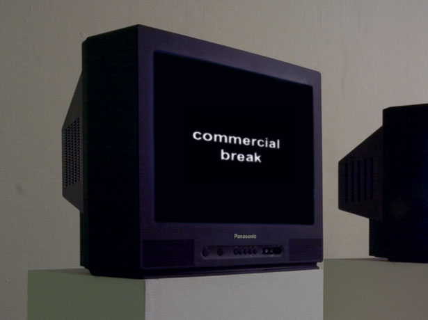 COMMERCIAL BREAK